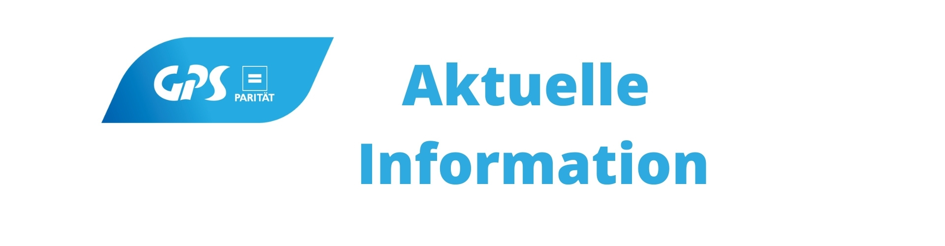 GPS Parität Logo und Beschriftung "Aktuelle Information"